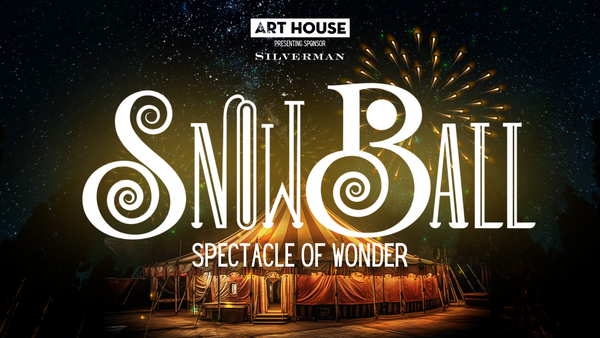 Join the ‘Spectacle of Wonder’: 17th Annual Snow Ball Gala Unveils Circus-Inspired Celebration