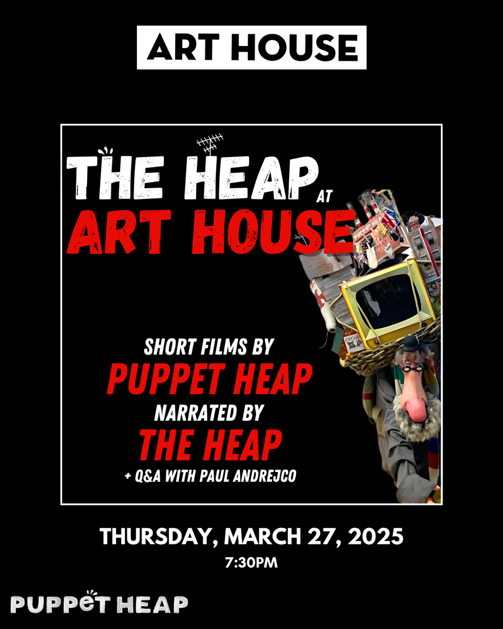 The Heap at Art House | March 27, 2025