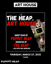 The Heap at Art House | March 27, 2025