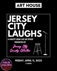 Jersey City Laughs | April 11, 2025